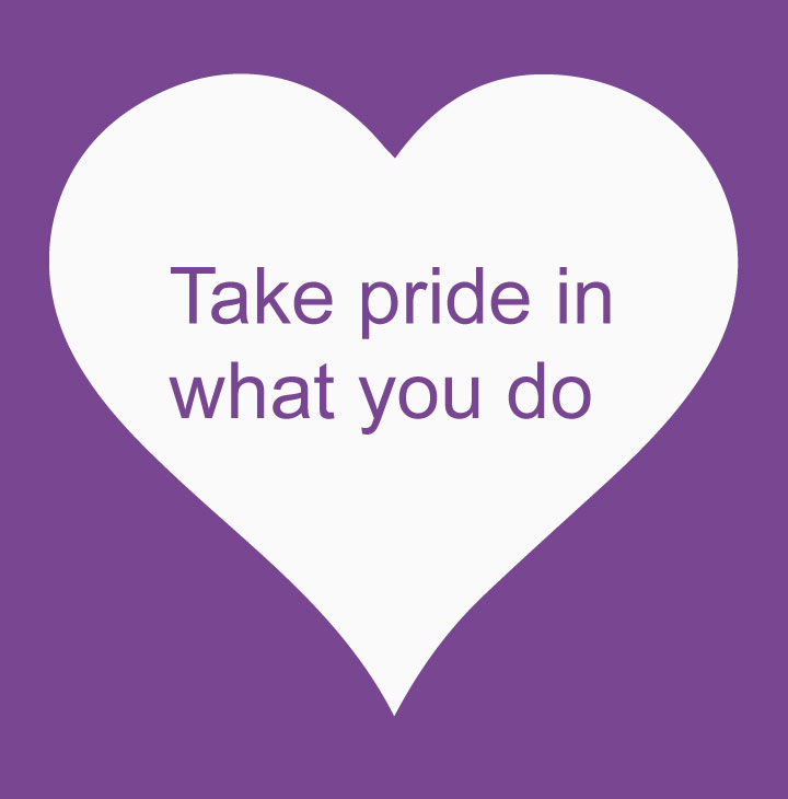Take pride in what you do slogan 